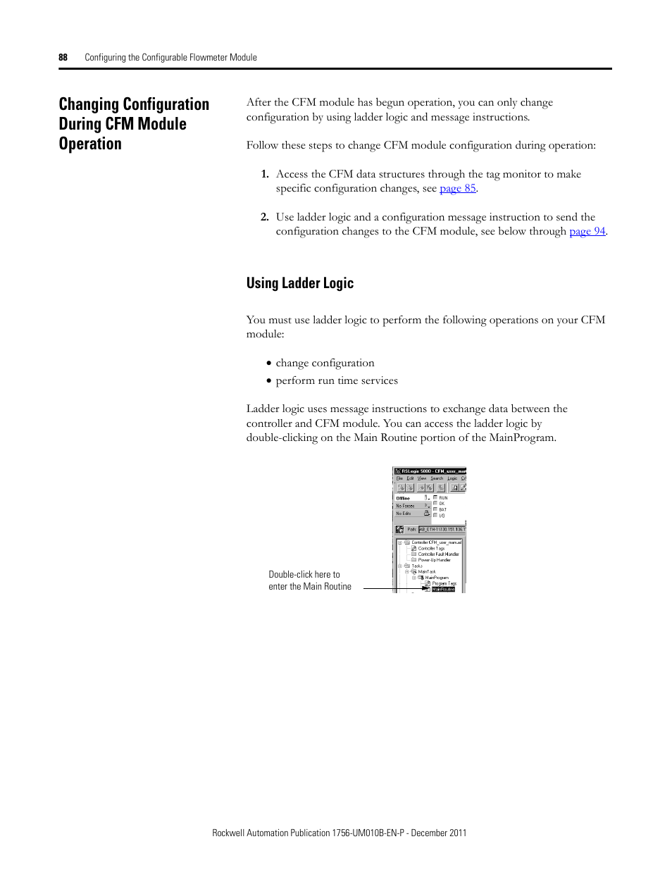 Changing configuration during cfm module operation, Using ladder logic | Rockwell Automation 1756-CFM ControlLogix Configurable Flowmeter Module User Manual | Page 88 / 168