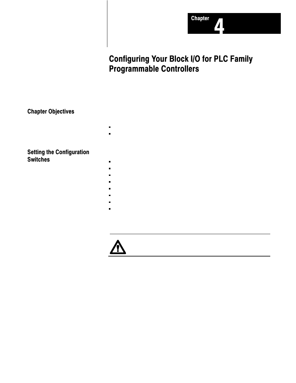 Chapter objectives, Setting the configuration switches | Rockwell Automation 1791-XXXX Discrete I/O AC and DC Block I/O Input and Output Modules User Manual | Page 58 / 98