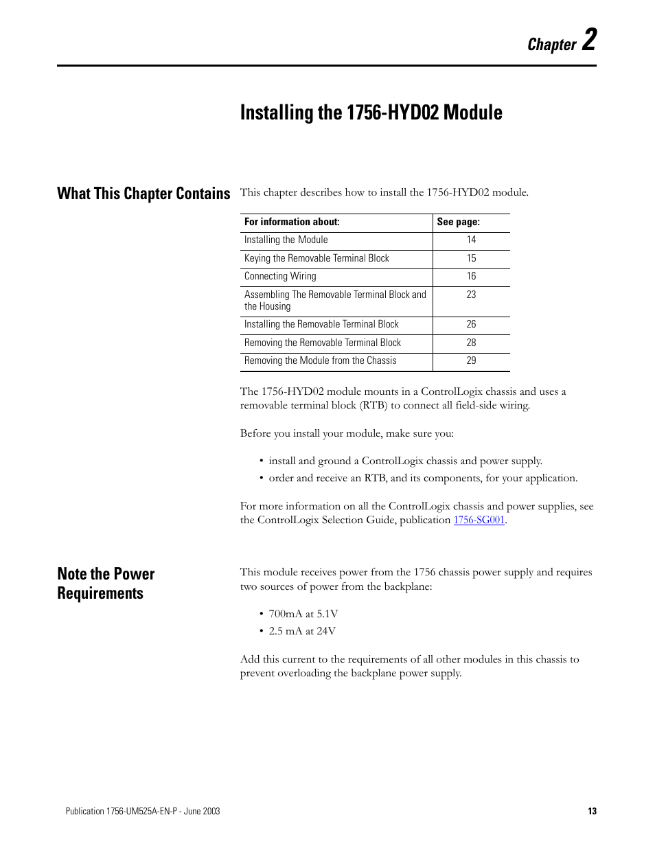 Installing the 1756-hyd02 module, What this chapter contains, Note the power requirements | Chapter 2, Chapter | Rockwell Automation 1756-HYD02 ControlLogix Hydraulic Servo Module User Manual | Page 13 / 98