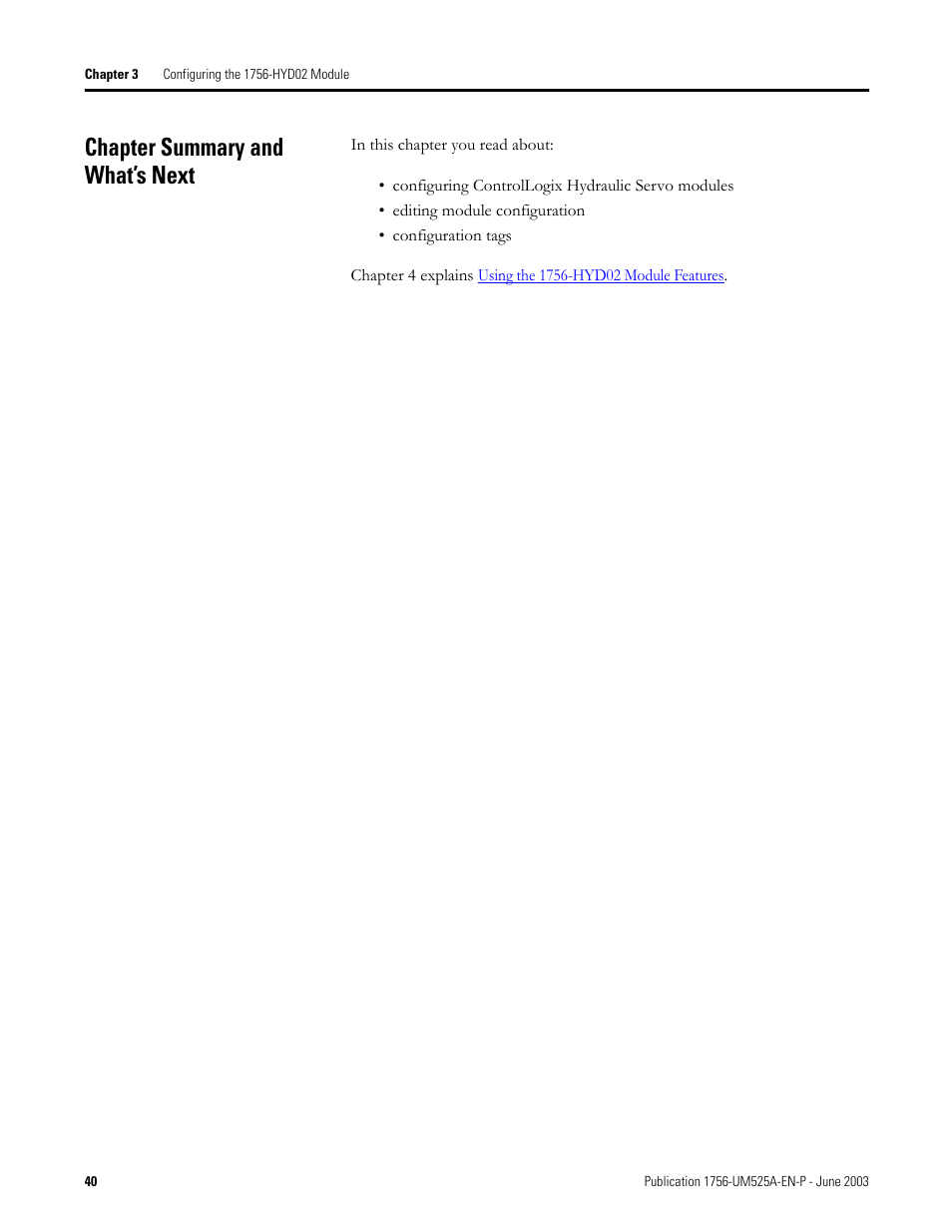 Chapter summary and what’s next | Rockwell Automation 1756-HYD02 ControlLogix Hydraulic Servo Module User Manual | Page 40 / 98