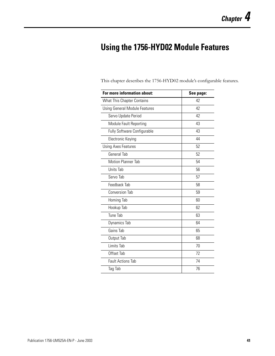 Using the 1756-hyd02 module features, Chapter 4, Chapter | Rockwell Automation 1756-HYD02 ControlLogix Hydraulic Servo Module User Manual | Page 41 / 98