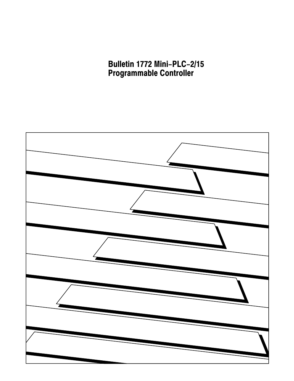 Rockwell Automation 1772-LV,D17726.6.1 A and I MNL MINI-PLC-2/15 PROCESSO User Manual | 94 pages