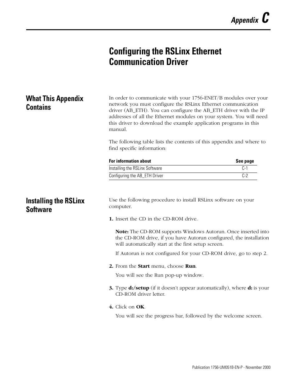 What this appendix contains, Installing the rslinx software, Appendix c | Appendix | Rockwell Automation 1756-ENET/B ControlLogix Ethernet Communication Interface Module User Manual User Manual | Page 105 / 122
