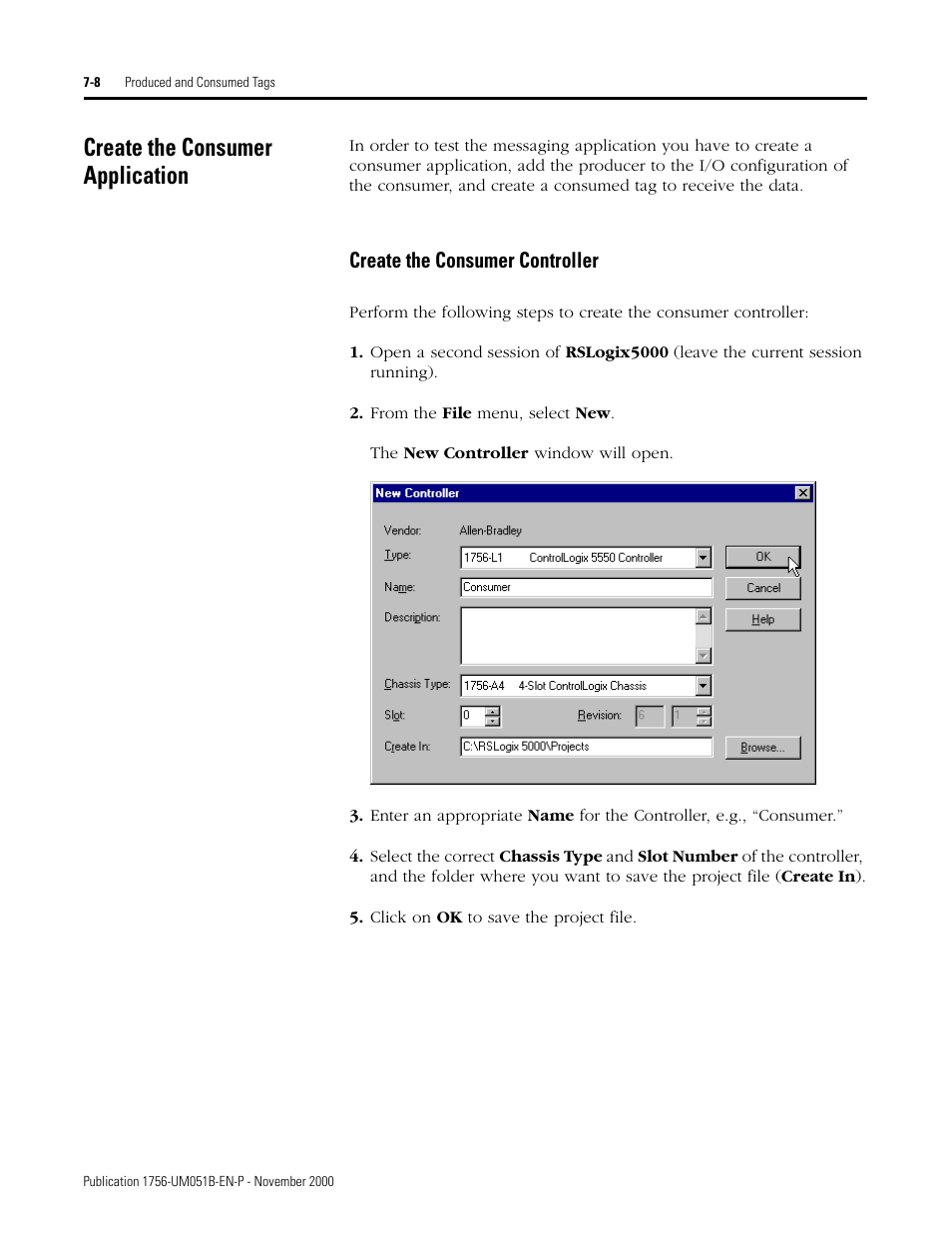 Create the consumer application, Create the consumer application -8, Create the consumer controller -8 | Create the consumer controller | Rockwell Automation 1756-ENET/B ControlLogix Ethernet Communication Interface Module User Manual User Manual | Page 84 / 122