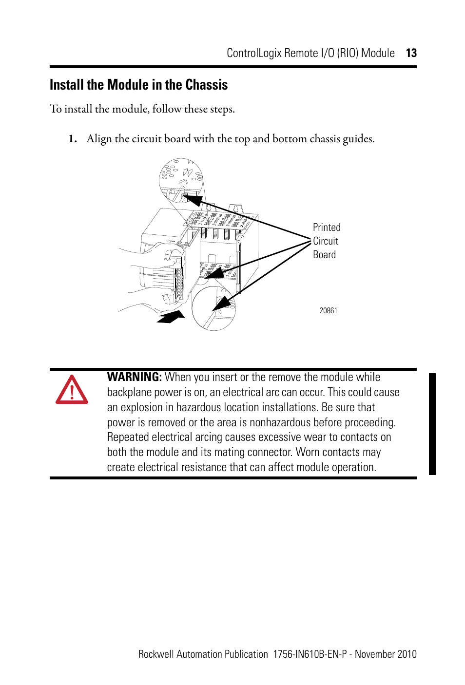 Install the module in the chassis | Rockwell Automation 1756-RIO ControlLogix Remote I/O (RIO) Communication Interface Module Installation Instr User Manual | Page 13 / 28