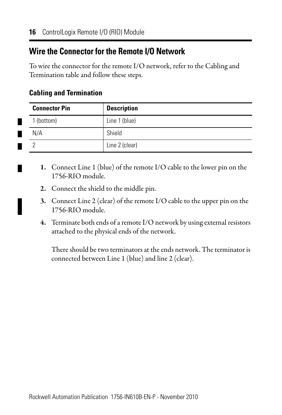 Wire the connector for the remote i/o network | Rockwell Automation 1756-RIO ControlLogix Remote I/O (RIO) Communication Interface Module Installation Instr User Manual | Page 16 / 28