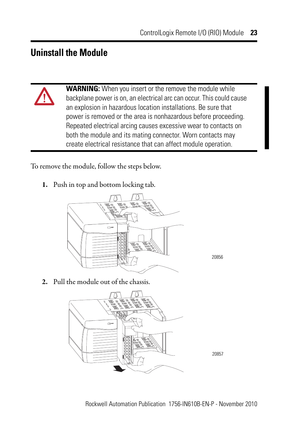 Uninstall the module | Rockwell Automation 1756-RIO ControlLogix Remote I/O (RIO) Communication Interface Module Installation Instr User Manual | Page 23 / 28