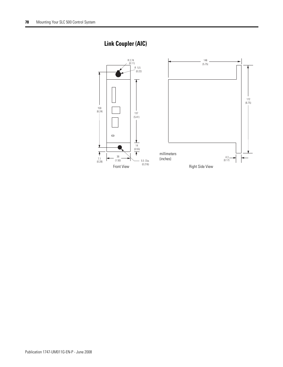 Link coupler (aic), Front view right side view millimeters (inches) | Rockwell Automation 1747-L5xx SLC 500 Modular Hardware Style User Manual User Manual | Page 78 / 296