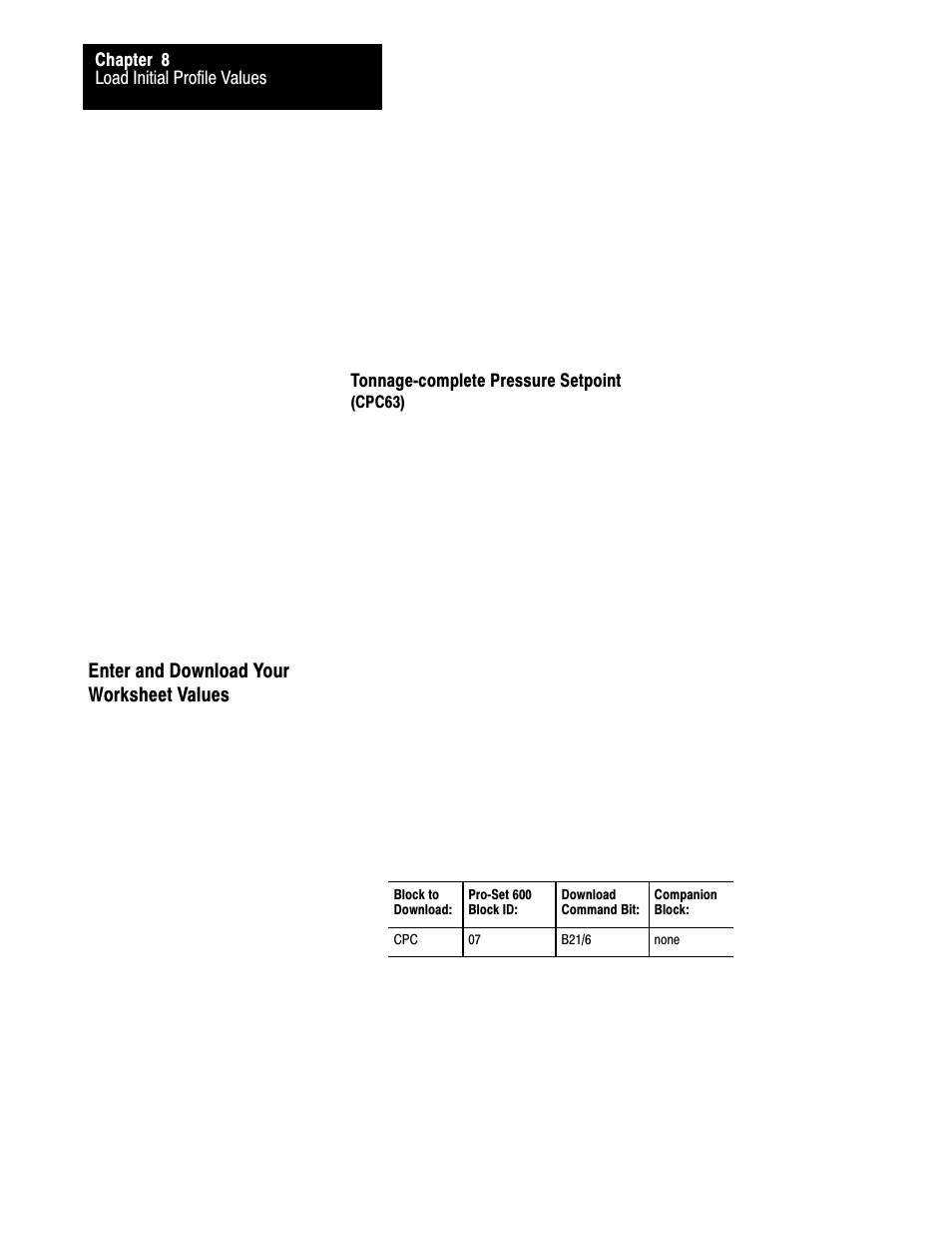 Enter and download your worksheet values | Rockwell Automation 1771-QDC, D17716.5.86(Passport) PLASTIC MOLDING MODULE User Manual | Page 129 / 289