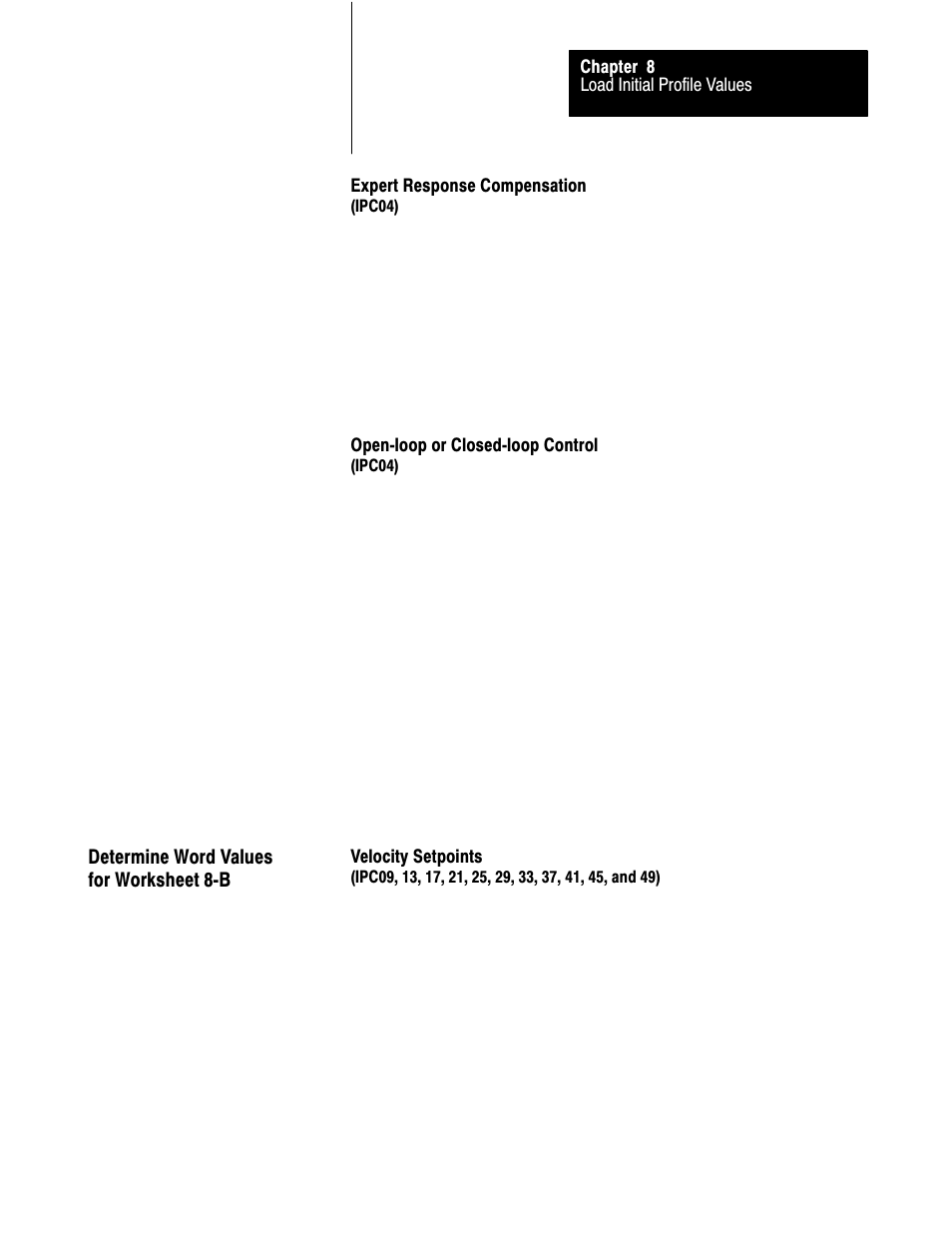 8ć13 | Rockwell Automation 1771-QDC, D17716.5.86(Passport) PLASTIC MOLDING MODULE User Manual | Page 134 / 289