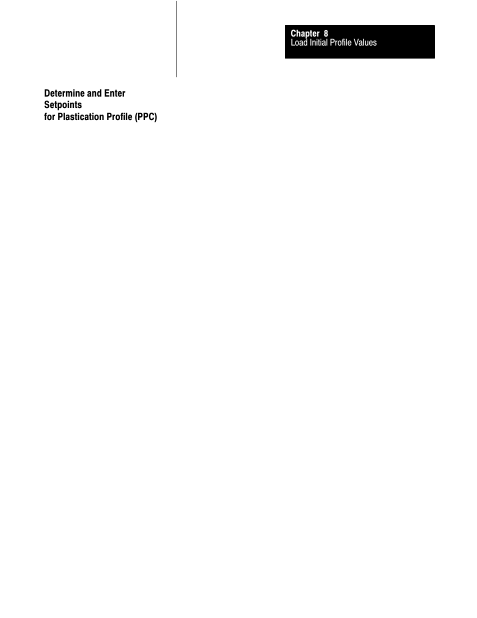 8ć23 | Rockwell Automation 1771-QDC, D17716.5.86(Passport) PLASTIC MOLDING MODULE User Manual | Page 144 / 289