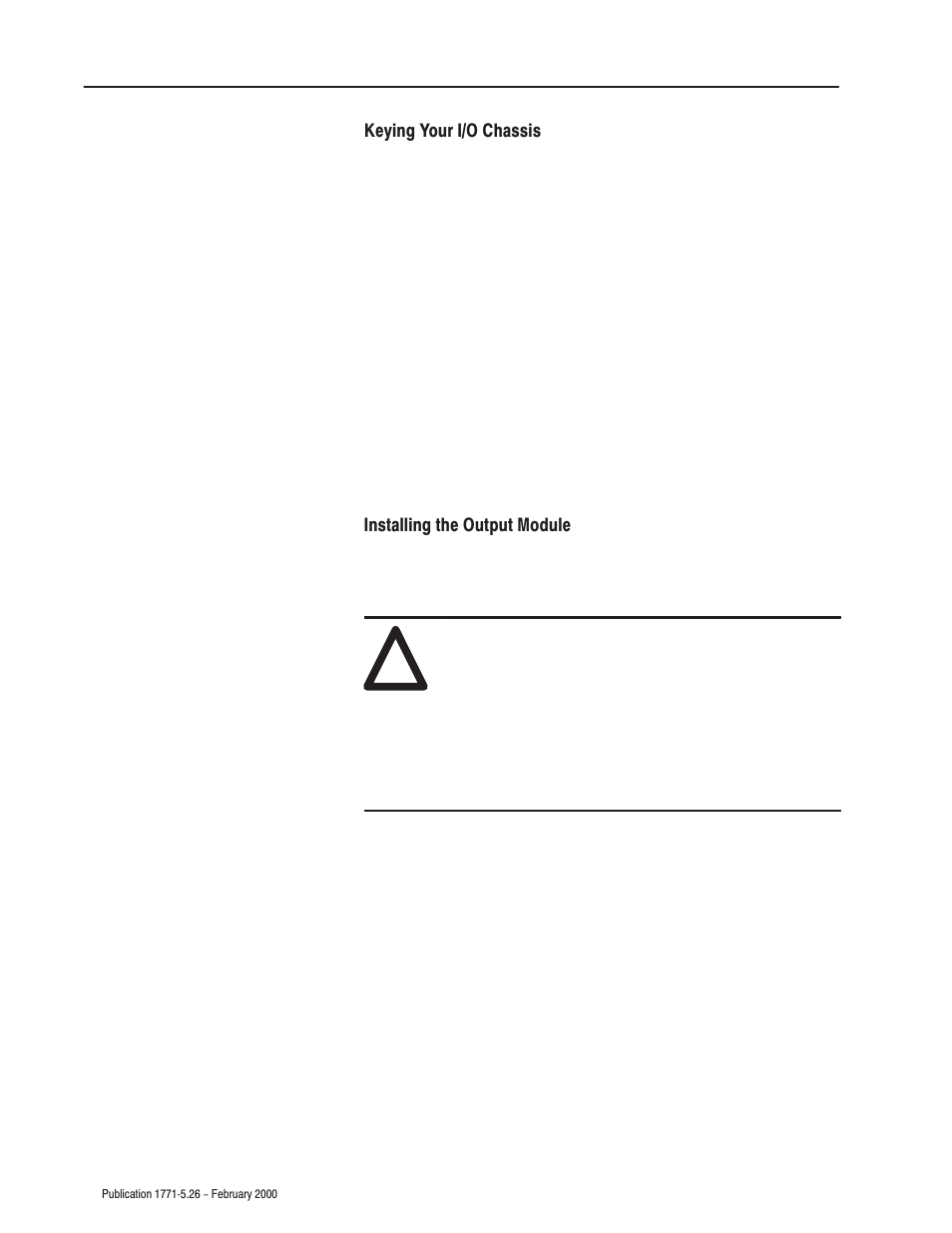 Keying your i/o chassis, Installing the output module | Rockwell Automation 1771-OMD AC(220V) Output Mod Installation Instructions User Manual | Page 4 / 12