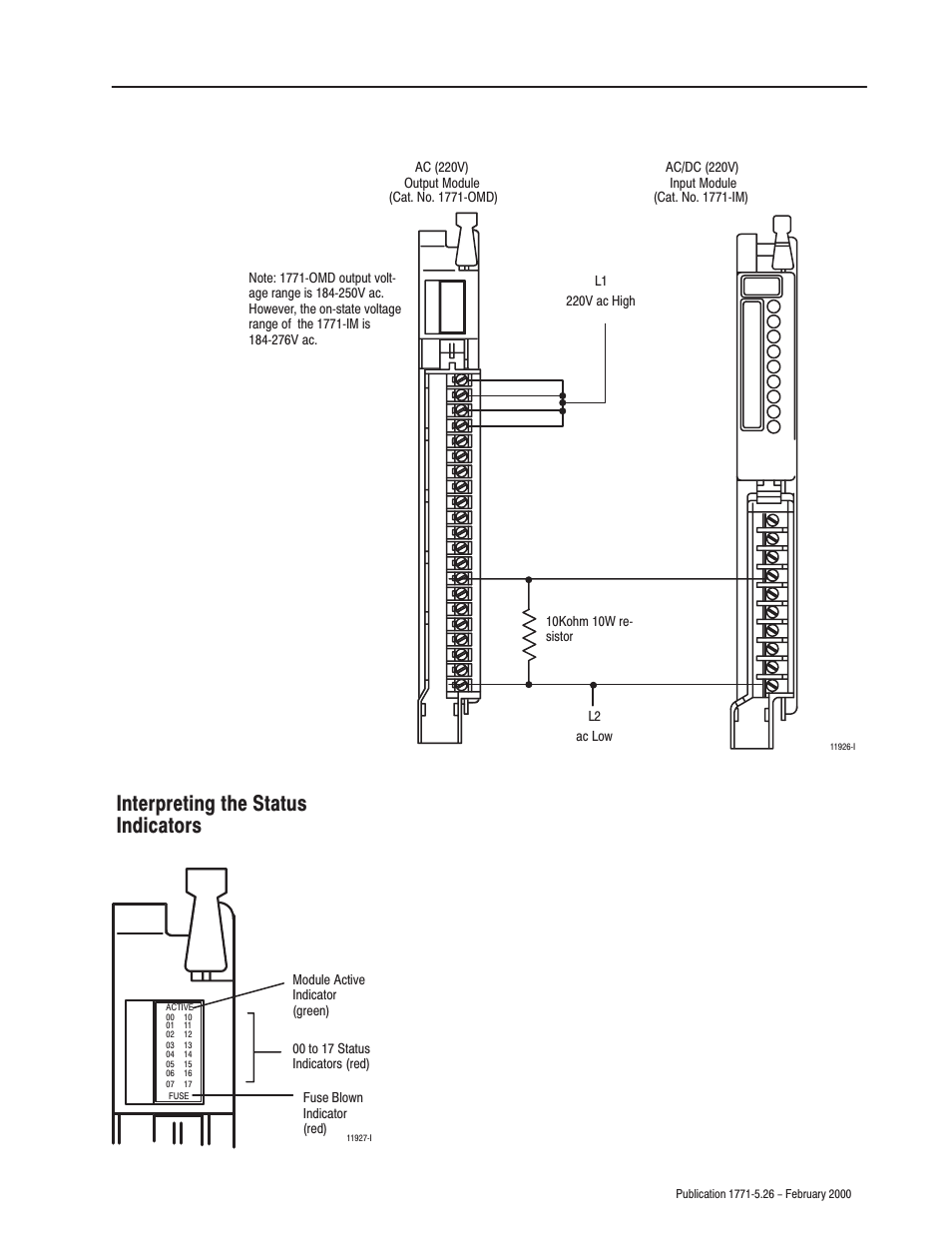 Interpreting the status indicators, Driving an input with an output | Rockwell Automation 1771-OMD AC(220V) Output Mod Installation Instructions User Manual | Page 7 / 12