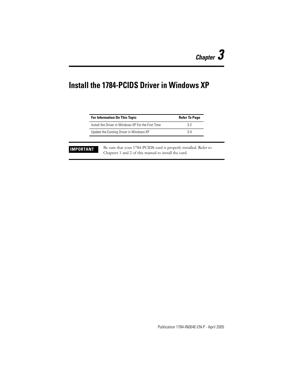 Install the 1784-pcids driver in windows xp, Chapter 3, Chapter | Rockwell Automation 1784-PCIDS DeviceNet PCI Communication Interface Card User Manual | Page 19 / 68