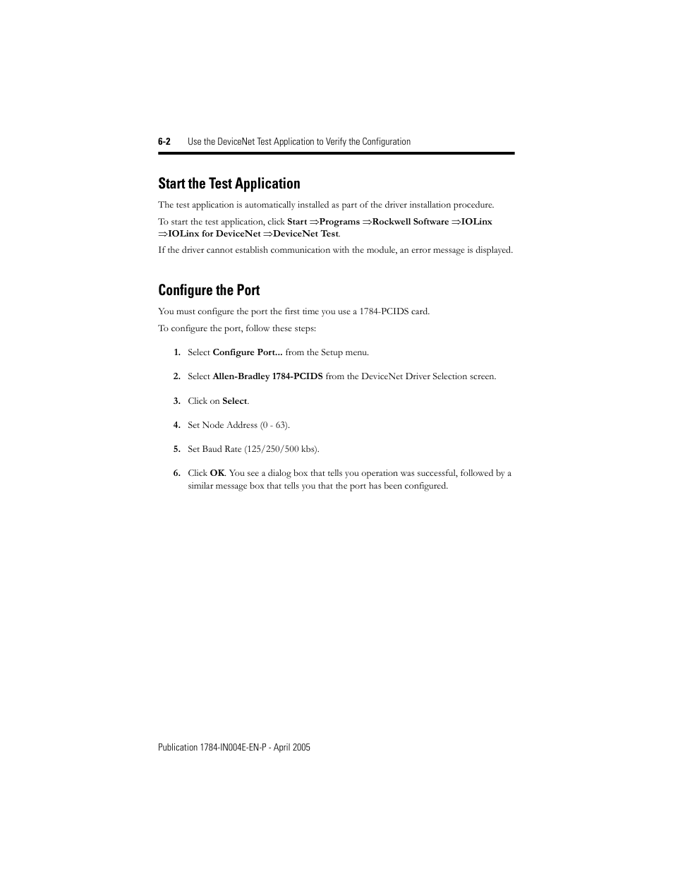 Start the test application, Configure the port | Rockwell Automation 1784-PCIDS DeviceNet PCI Communication Interface Card User Manual | Page 46 / 68