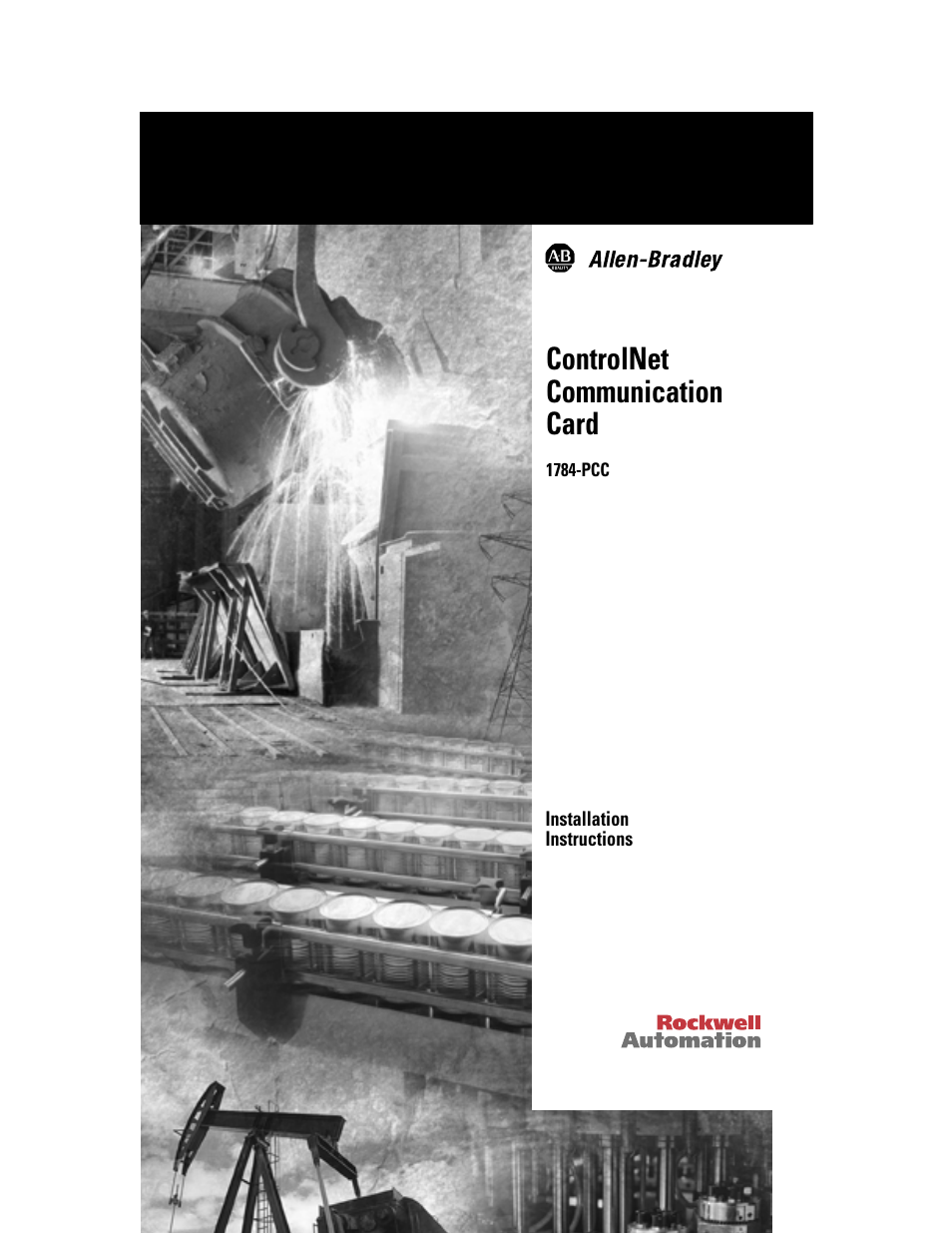 Rockwell Automation 1784-PCC ControlNet Communication Card Installation Instructions User Manual | 104 pages