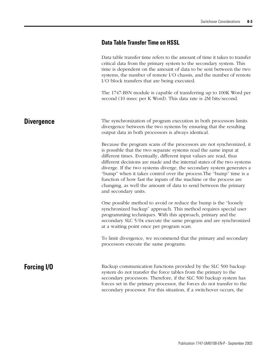 Divergence, Forcing i/o, Data table transfer time on hssl -3 | Divergence -3 forcing i/o -3 | Rockwell Automation 1747-BSN Backup Scanner Module User Manual | Page 137 / 204