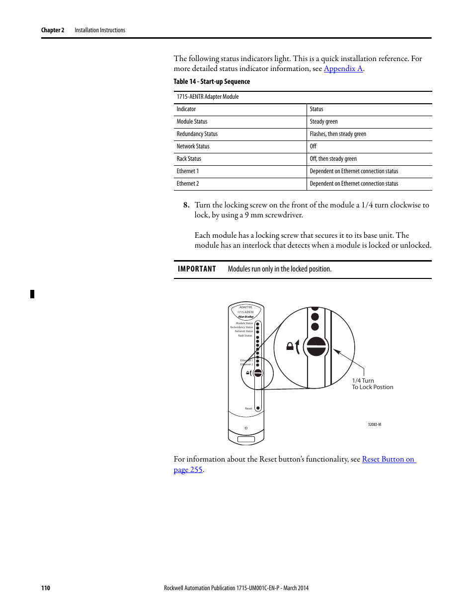 Important modules run only in the locked position | Rockwell Automation 1715-OF8I Redundant I/O System User Manual User Manual | Page 110 / 324