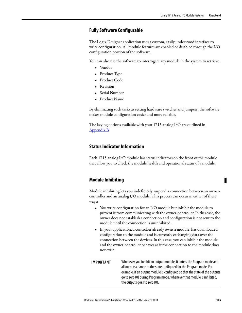 Fully software configurable, Status indicator information, Module inhibiting | Rockwell Automation 1715-OF8I Redundant I/O System User Manual User Manual | Page 145 / 324