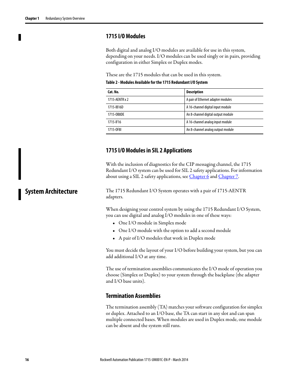 1715 i/o modules, 1715 i/o modules in sil 2 applications, System architecture | Termination assemblies | Rockwell Automation 1715-OF8I Redundant I/O System User Manual User Manual | Page 16 / 324