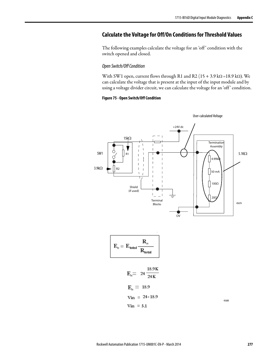 Figure 75, Open switch/off condition | Rockwell Automation 1715-OF8I Redundant I/O System User Manual User Manual | Page 277 / 324