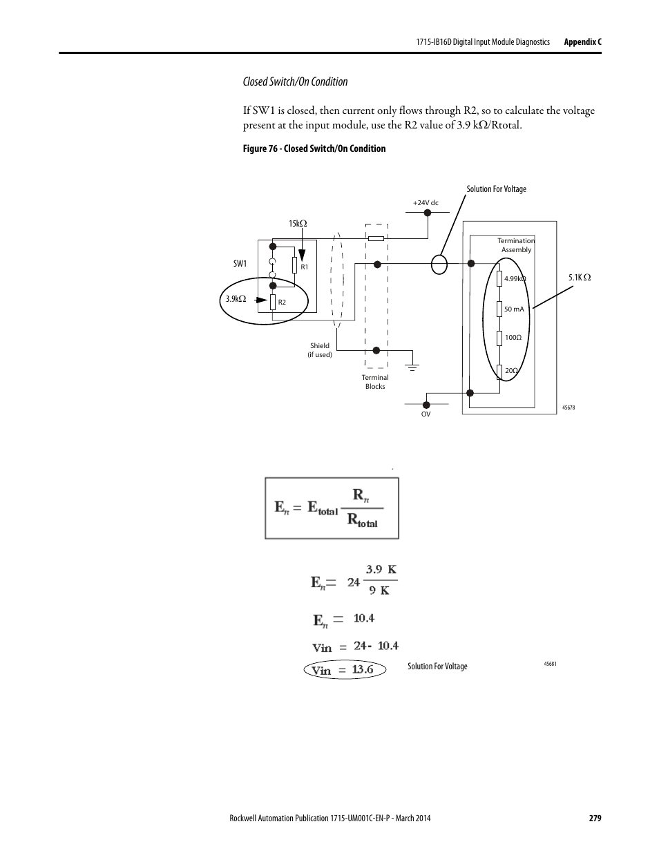 Figure 76, Closed switch/on condition | Rockwell Automation 1715-OF8I Redundant I/O System User Manual User Manual | Page 279 / 324