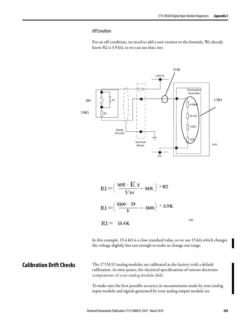 Calibration drift checks, Off condition, So we can use that, too. in this example, 15.4 k | Is a close standard value, so we use 15 k | Rockwell Automation 1715-OF8I Redundant I/O System User Manual User Manual | Page 283 / 324