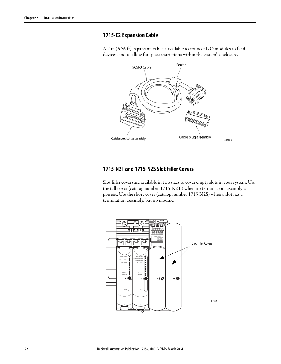 1715-c2 expansion cable, 1715-n2t and 1715-n2s slot filler covers, Slot filler covers | Rockwell Automation 1715-OF8I Redundant I/O System User Manual User Manual | Page 52 / 324