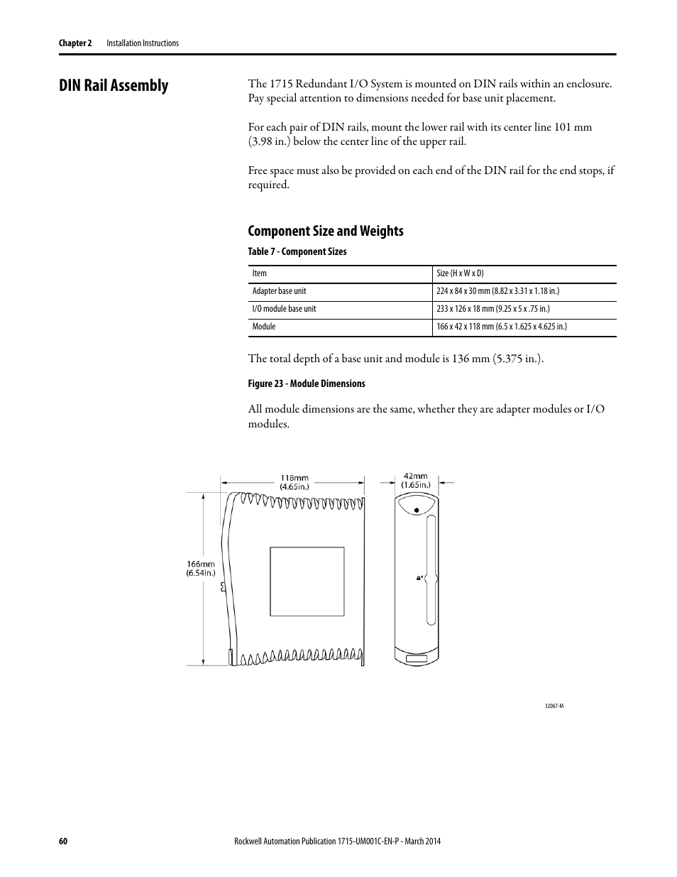 Din rail assembly, Component size and weights | Rockwell Automation 1715-OF8I Redundant I/O System User Manual User Manual | Page 60 / 324