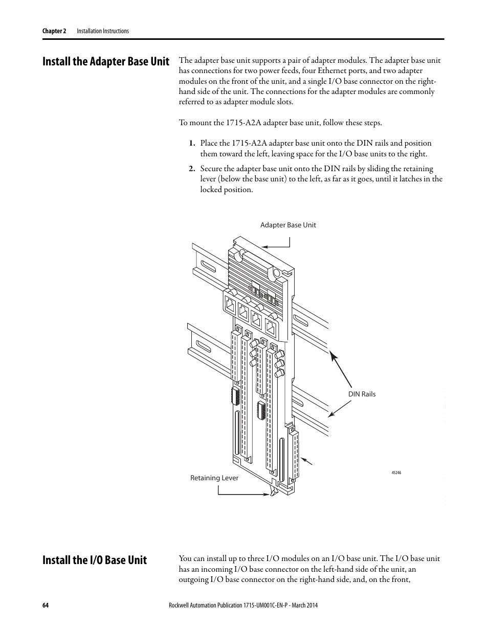 Install the adapter base unit, Install the i/o base unit | Rockwell Automation 1715-OF8I Redundant I/O System User Manual User Manual | Page 64 / 324