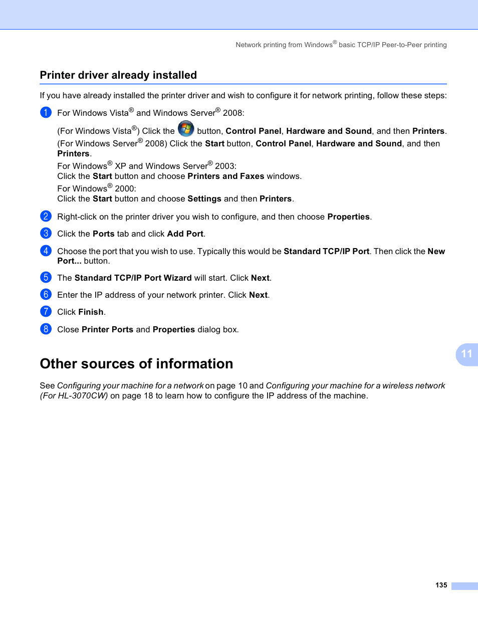 Printer driver already installed, Other sources of information, 11 printer driver already installed | Brother HL 3070CW User Manual | Page 145 / 211