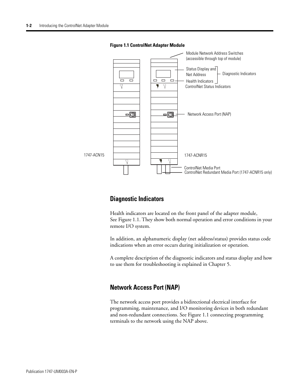 Diagnostic indicators, Network access port (nap) | Rockwell Automation 1747-ACNR15 ControlNet Adapter Module User Manual User Manual | Page 10 / 140