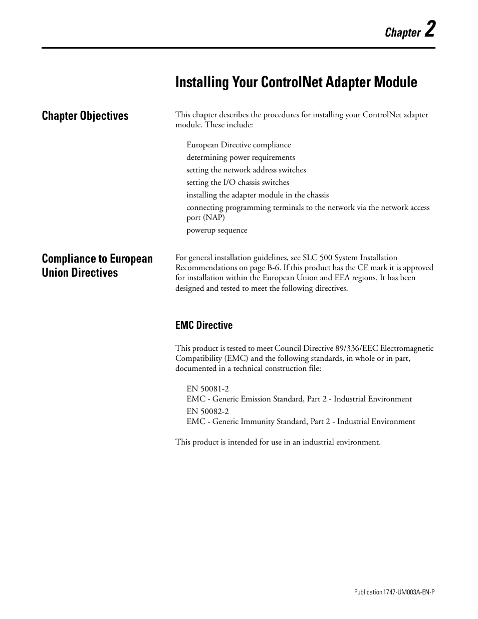2 - installing your controlnet adapter module, Chapter objectives, Compliance to european union directives | Emc directive, Chapter 2, Installing your controlnet adapter module, Emc directive -1, Chapter | Rockwell Automation 1747-ACNR15 ControlNet Adapter Module User Manual User Manual | Page 13 / 140