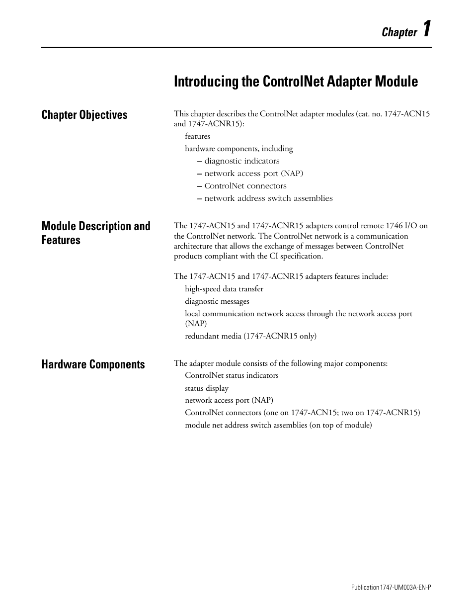 1 - introducing the controlnet adapter module, Chapter objectives, Module description and features | Hardware components, Chapter 1, Introducing the controlnet adapter module, Chapter | Rockwell Automation 1747-ACNR15 ControlNet Adapter Module User Manual User Manual | Page 9 / 140