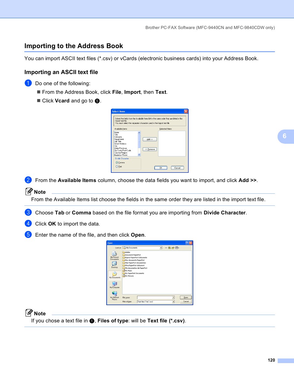 Importing to the address book, Importing an ascii text file, 6importing to the address book | Brother DCP-9045CDN User Manual | Page 127 / 217