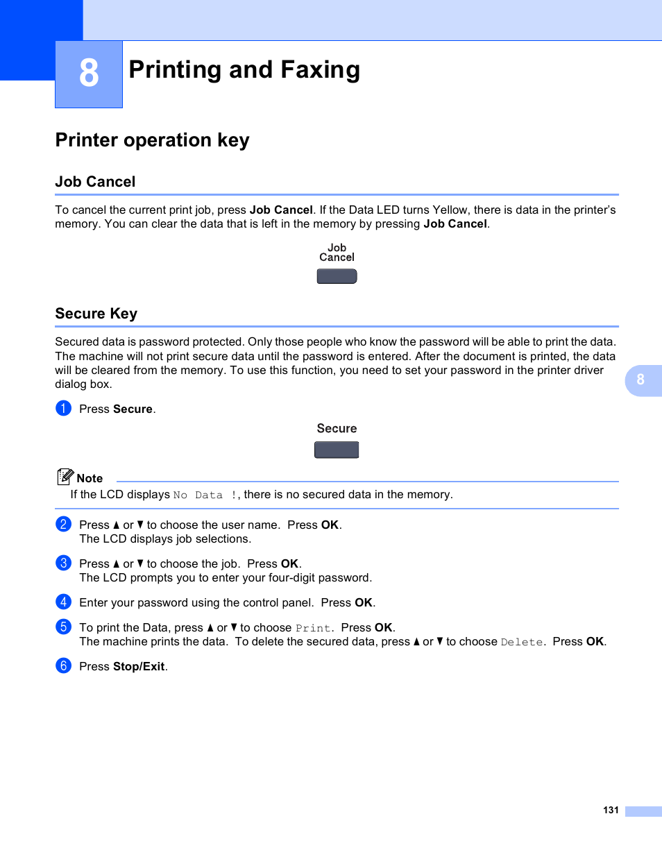 8 printing and faxing, Printer operation key, Job cancel | Secure key, Printing and faxing, Job cancel secure key | Brother DCP-9045CDN User Manual | Page 138 / 217
