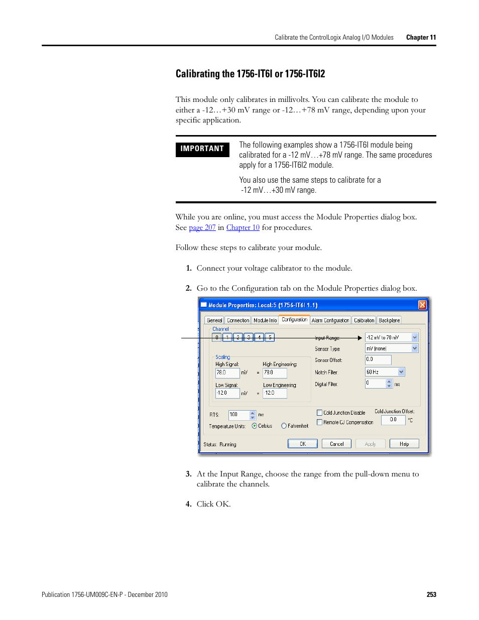 Calibrating the 1756-it6i or 1756-it6i2 | Rockwell Automation 1756-XXXX ControlLogix Analog I/O Modules User Manual | Page 253 / 401