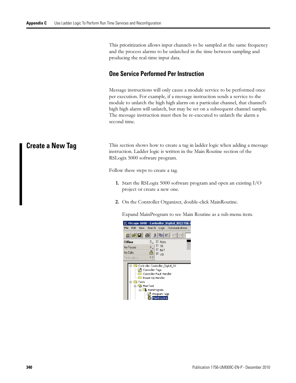 Create a new tag, One service performed per instruction | Rockwell Automation 1756-XXXX ControlLogix Analog I/O Modules User Manual | Page 340 / 401