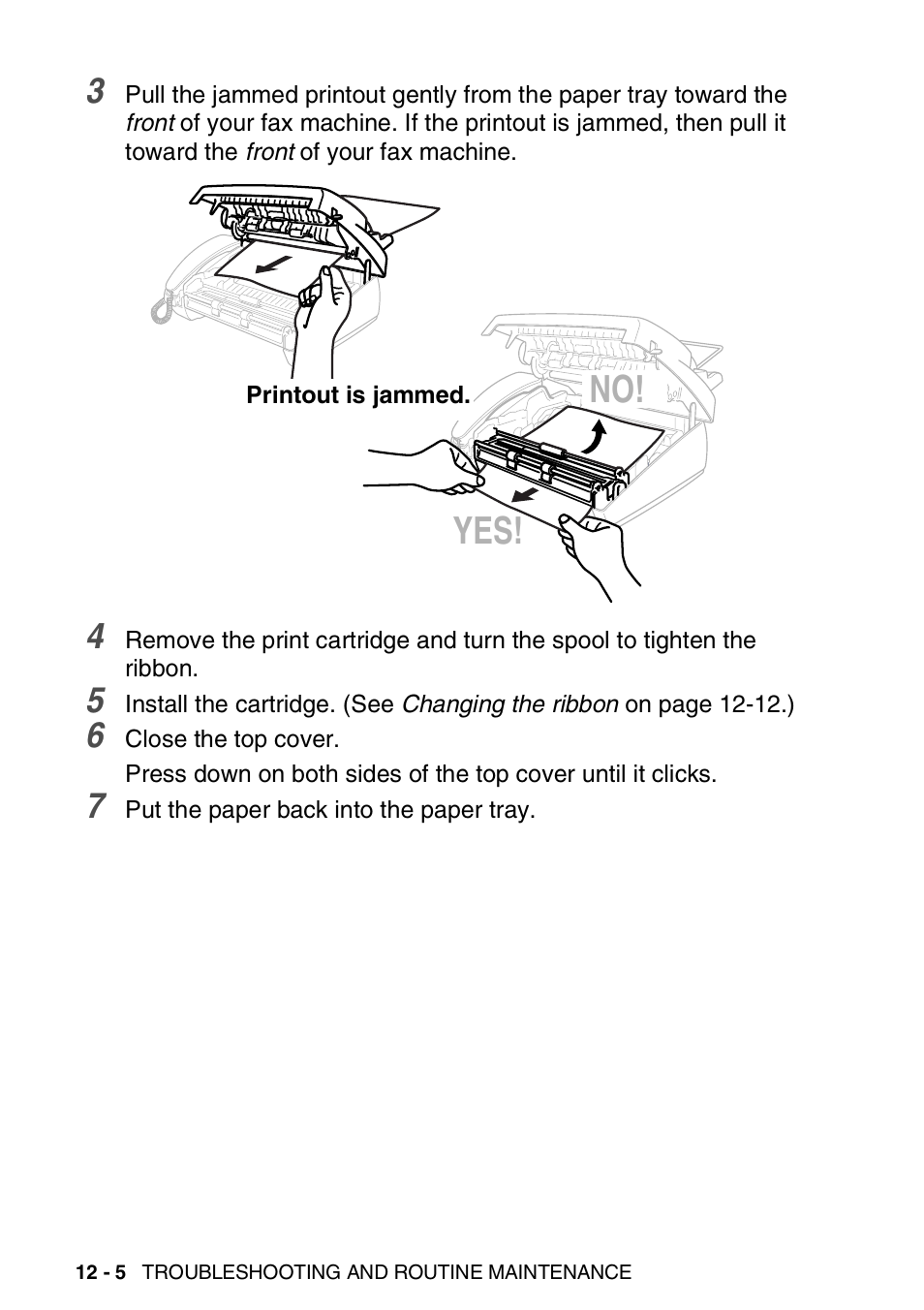 No! yes | Brother FAX-565 User Manual | Page 124 / 148