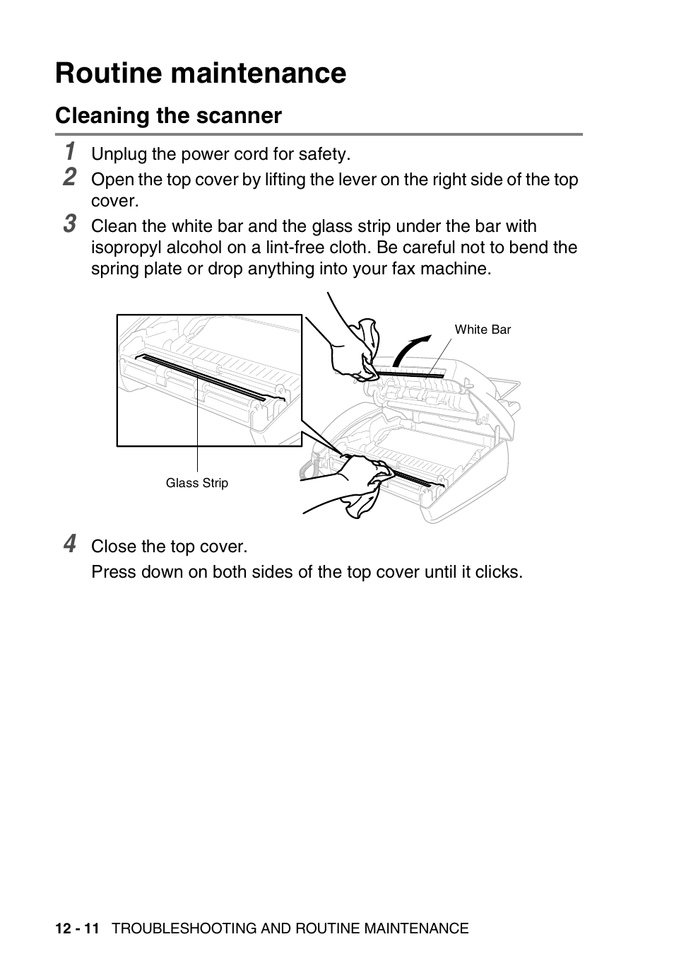 Routine maintenance, Cleaning the scanner, Routine maintenance -11 | Cleaning the scanner -11 | Brother FAX-565 User Manual | Page 130 / 148