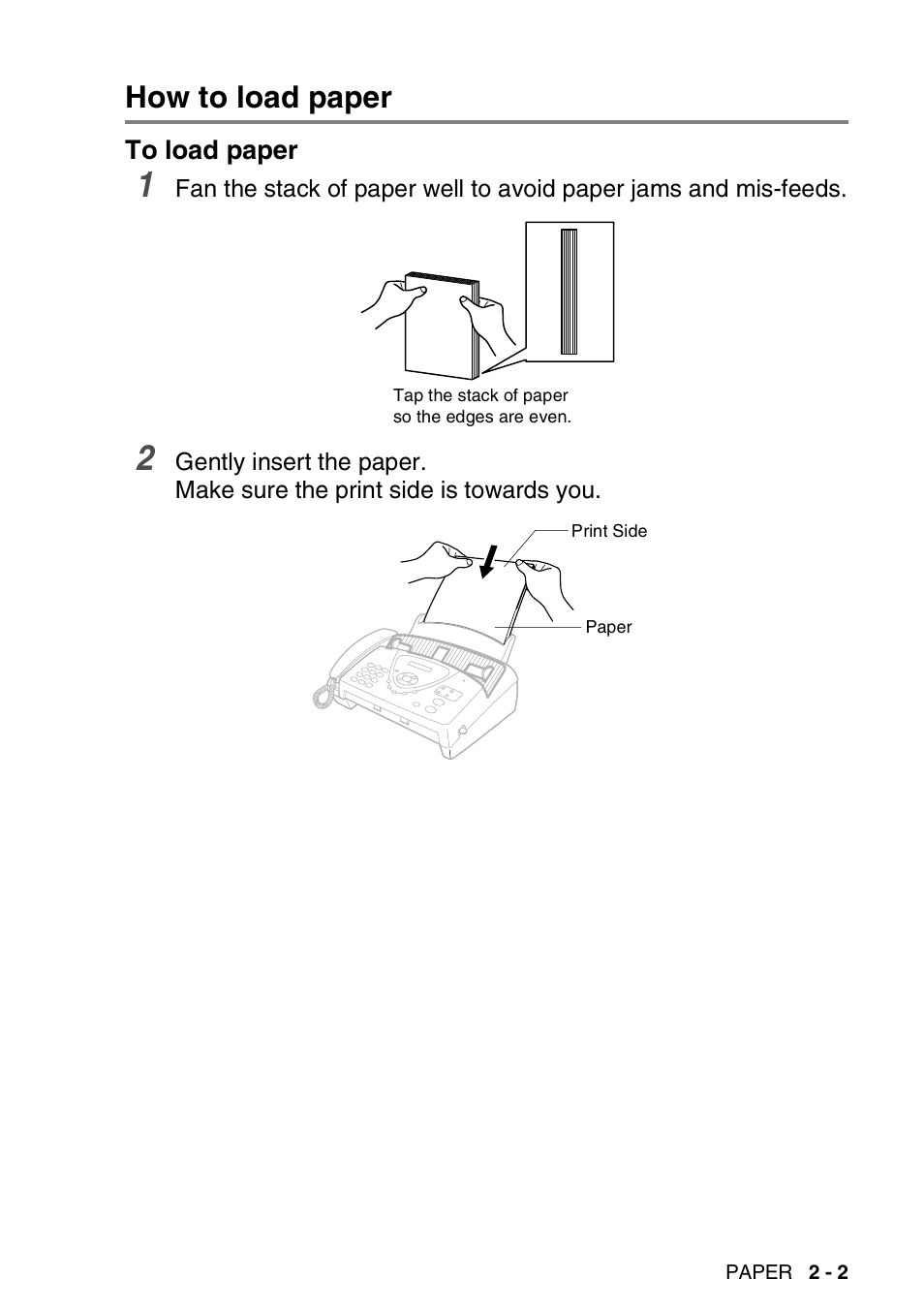 How to load paper, To load paper | Brother FAX-565 User Manual | Page 37 / 148