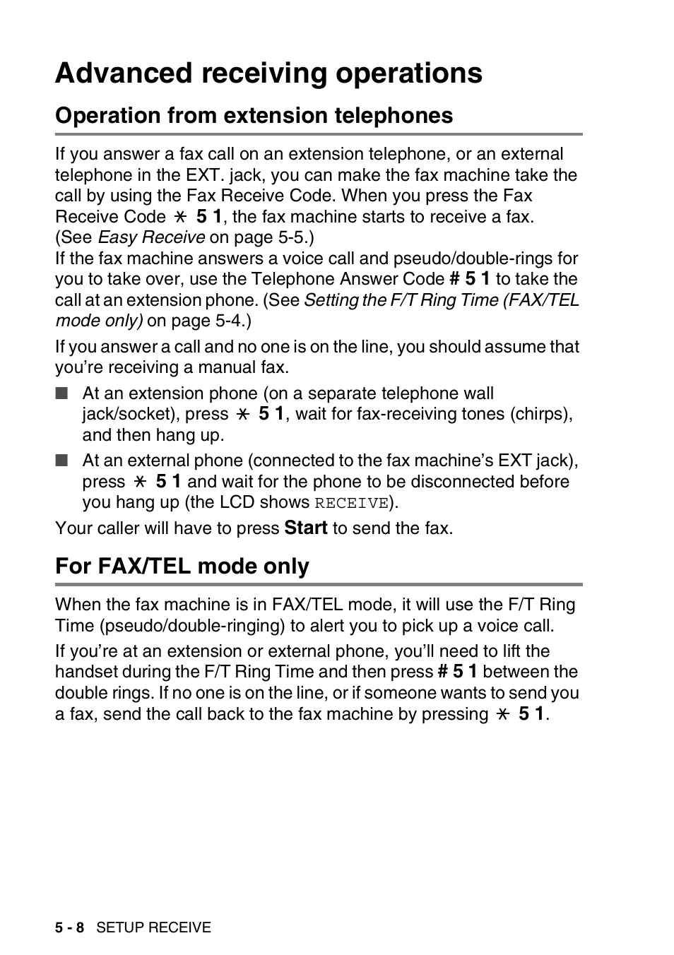 Advanced receiving operations, Operation from extension telephones, For fax/tel mode only | Brother FAX-565 User Manual | Page 60 / 148