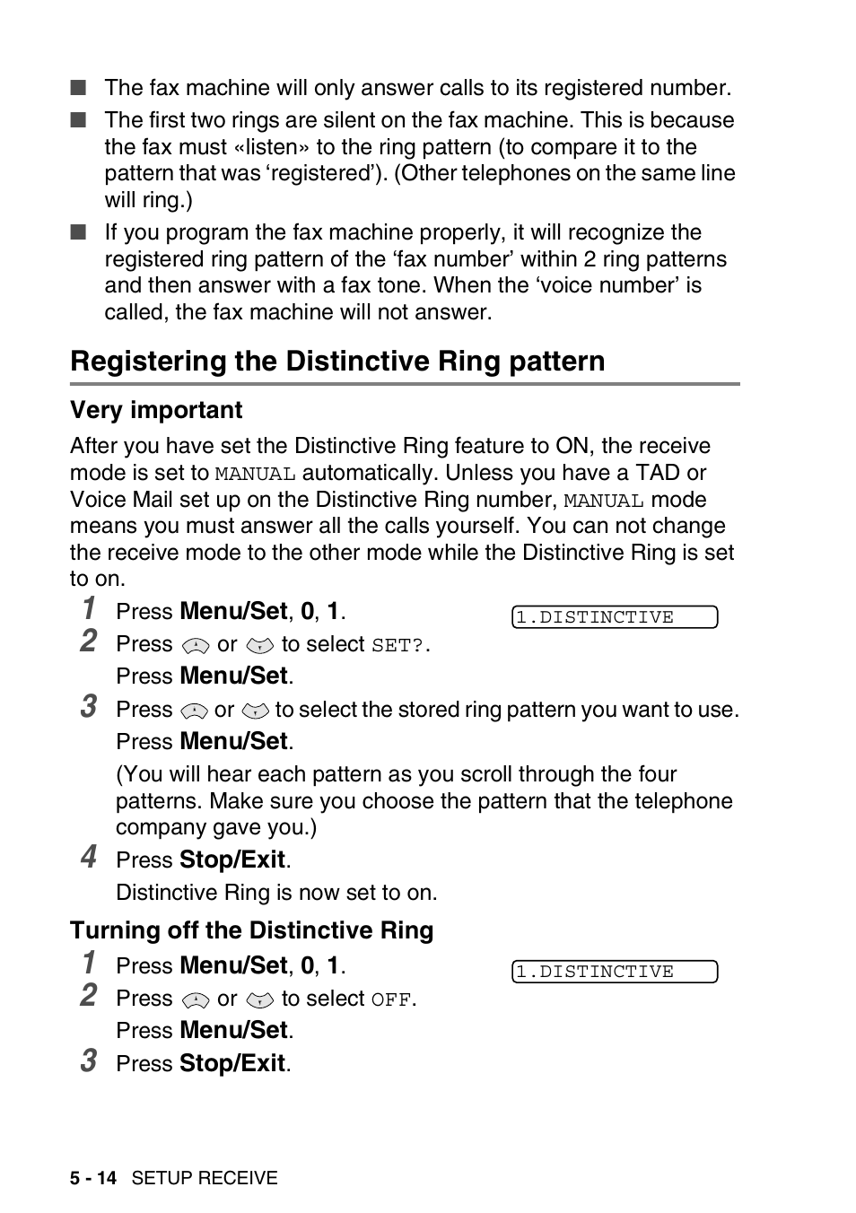 Registering the distinctive ring pattern, Very important, Turning off the distinctive ring | Brother FAX-565 User Manual | Page 66 / 148