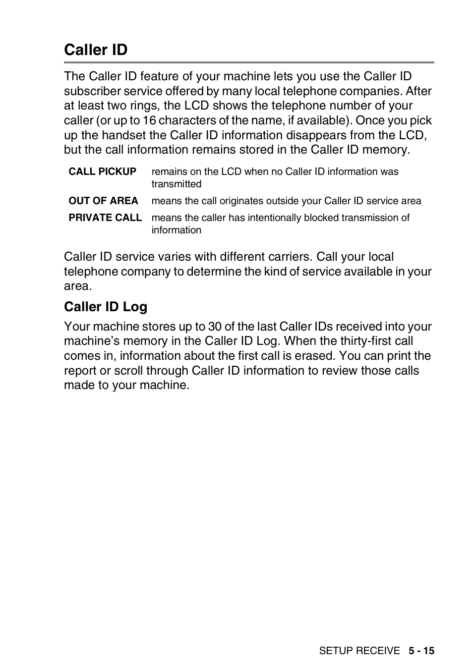 Caller id, Caller id log | Brother FAX-565 User Manual | Page 67 / 148