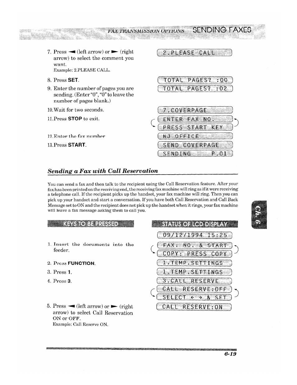 2 ..ppeasie .pal-rv: lv), Enter fax no, F sending | Press start kecl), Press function, Status of lcd display, 09/12/1994 15 fesl, Fax: no. & start j, T com t lress :c0py ), R 3.cai.l reserve ) calc reserve; off ) | Brother 2500ML User Manual | Page 69 / 132