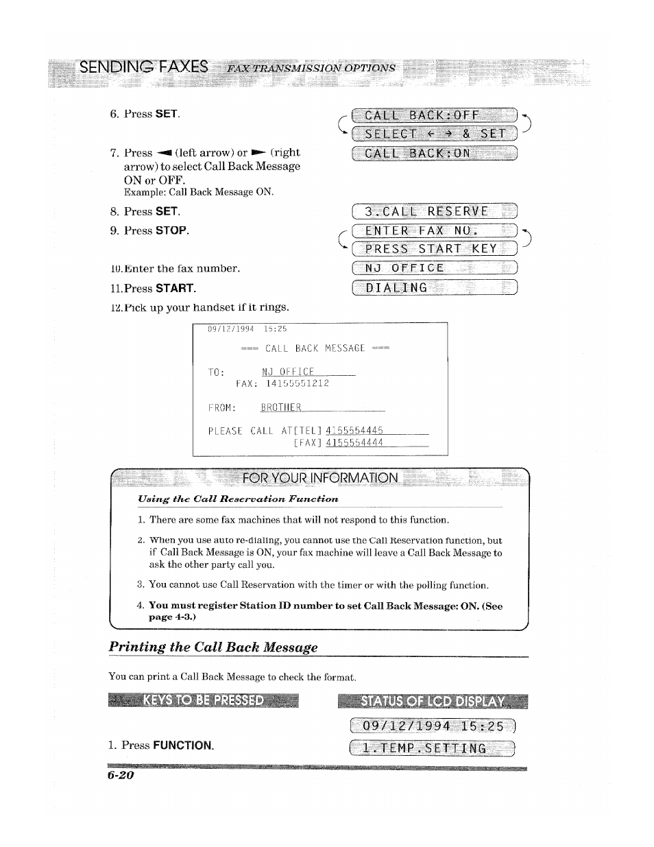 Press set, Press stop, Enter the fax number | Press start, Pick up your handset if it rings, R в a c к : off, Г cal l back:un, Fo.r.:y©urinformai, J j 0 f f i ~ c e, Printing the call back message | Brother 2500ML User Manual | Page 70 / 132