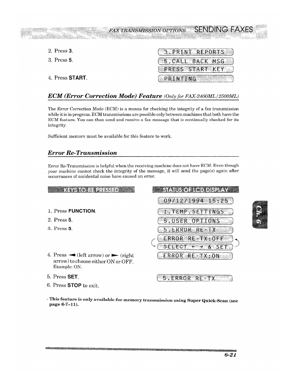 Fp’resg 'start kef~), Press function, Press 5 | Press set, Press stop to exit, Status of lcd display, T‘09/12/1994 15:p5 ) flvrfcmp.settings 1, 0''pt.rq<i, Error re-tx,:0ff:j 1, Ecm (error correction mode) feature | Brother 2500ML User Manual | Page 71 / 132