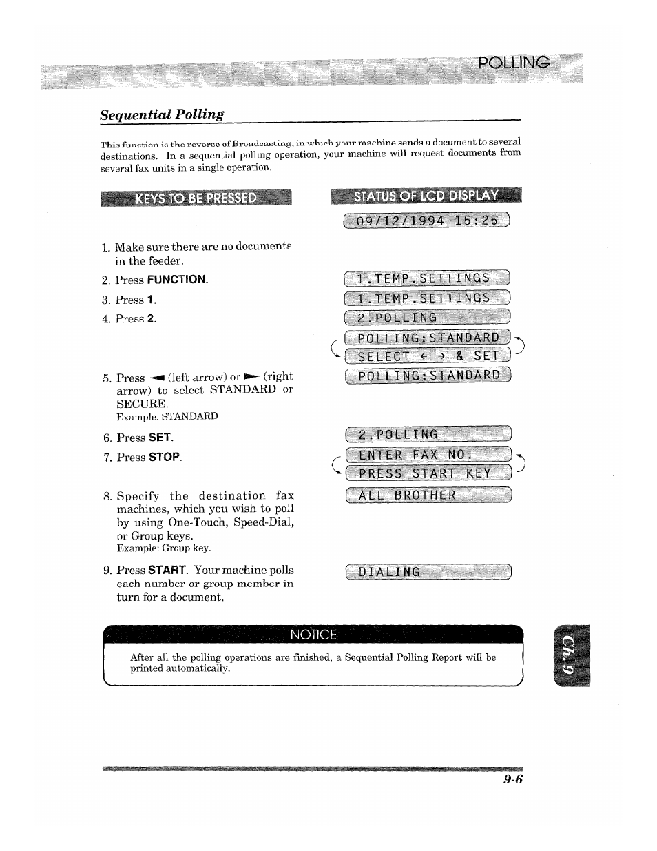 Press function, N9/'l?/1994 15:25, F, p>bteqnfci'standard ) u p 0 l411^6 ijr aw d^ro | 2 ■ poll, Enter fax, Notice | Brother 2500ML User Manual | Page 99 / 132