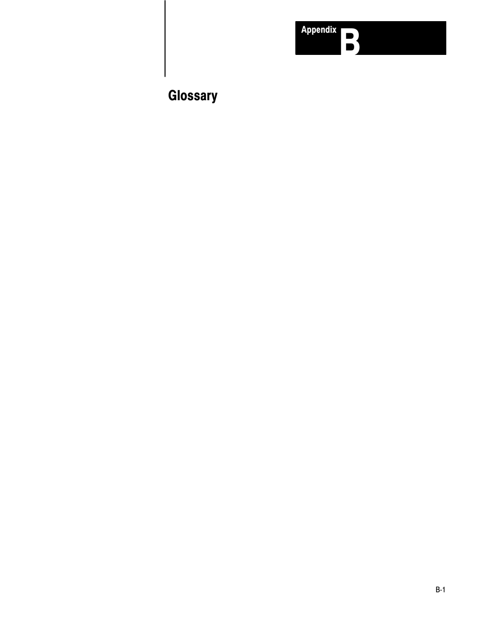 1772-6.8.2, b - glossary, Glossary | Rockwell Automation 1772-LV Mini-PLC - 2/15 Programmable Controller (Series B) Programming and Operations User Manual | Page 194 / 215