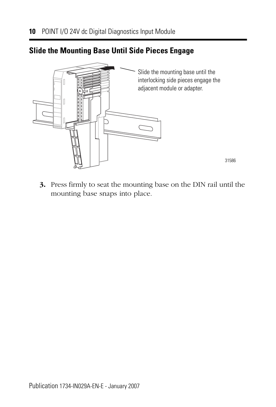 Slide the mounting base until side pieces engage | Rockwell Automation 1734-IB4D POINT I/O 24V dc 4-Channel Discrete Input Module Installation Instructions User Manual | Page 10 / 28